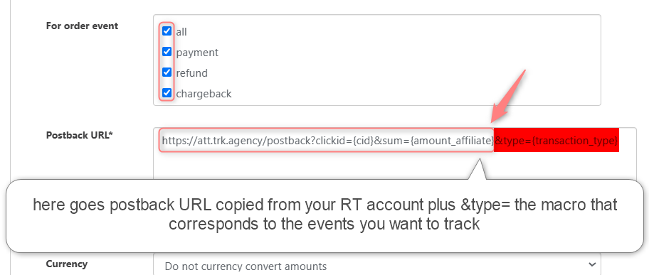Postback com &type={transaction_type} e os eventos marcados em For order event.